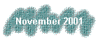 November 2001